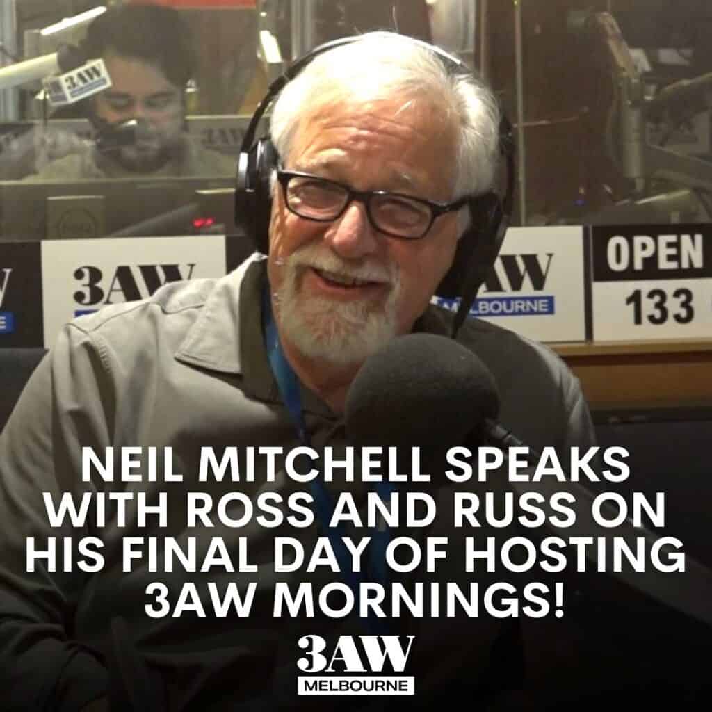 Farewell 3AW’s Neil Mitchell: Exit interview with Melbourne’s King of All Media