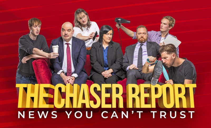 The Chaser Report