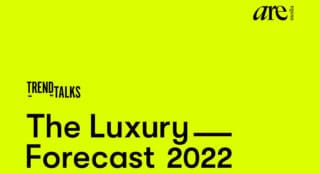 AreMedia launches its latest TRENDtalks: The Luxury Forecast 2022