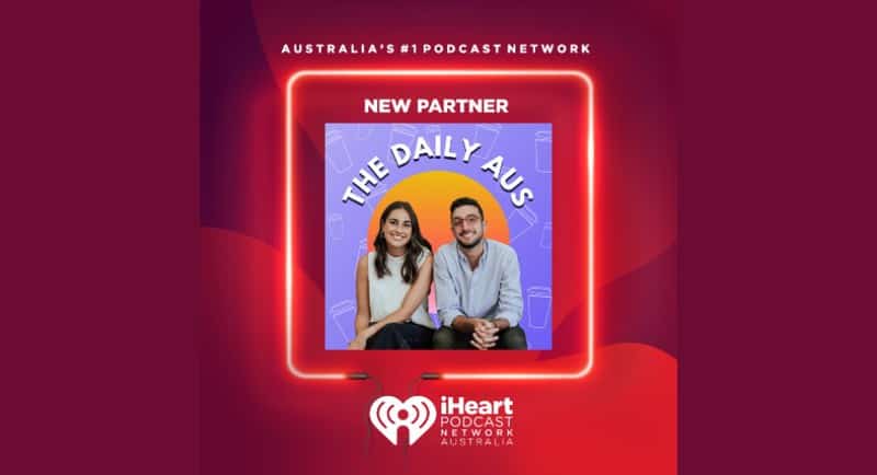 Postul de știri pentru tineret The Daily Aus colaborează cu iHeartPodcast