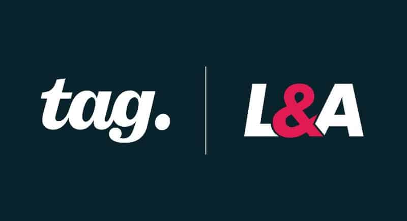 Tag acquires L amp A Social to enhance digital capabilities