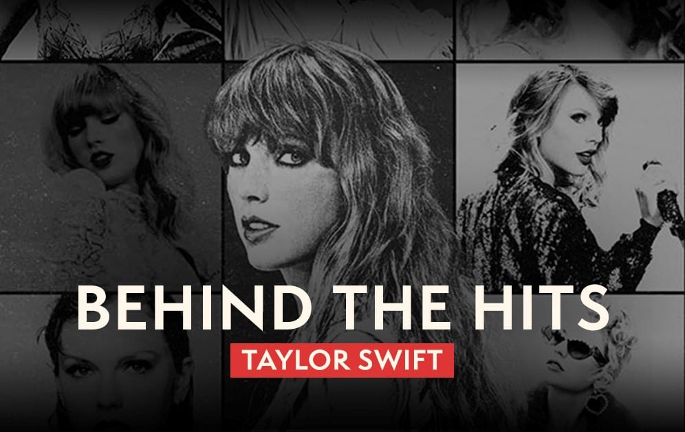 behind the hits taylor swift