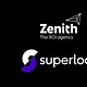 Zenith - superloop