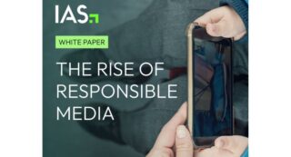 IAS - The Rise of Responsible Media
