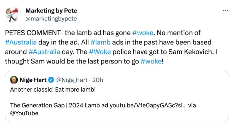 Marketing by Pete on X (formerly Twitter) criticises Australian Lamb's "Generation Gap" ad for pandering to woke culture - 8 Jan