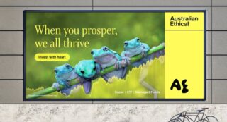 Billboard ad - Australian Ethical launches new brand campaign via indie B Corp, Paper Moose
